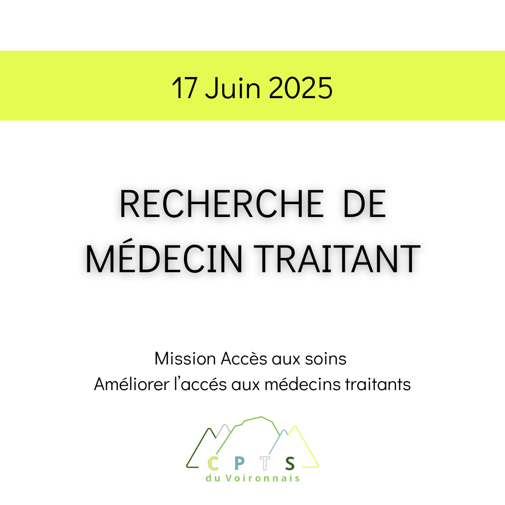 RECHERCHE DE MÉDECIN TRAITANT