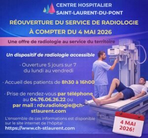 Lire la suite à propos de l’article Réouverture du service de radiologie – CH St Laurent du Pont